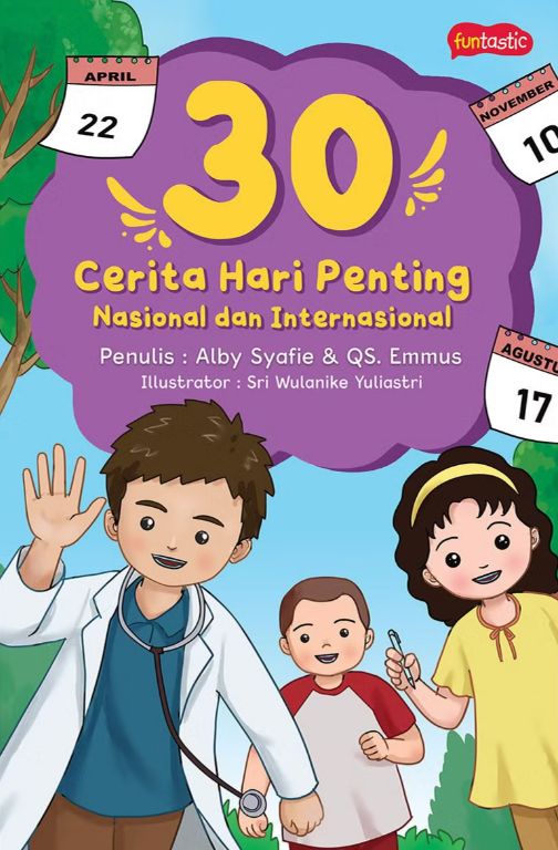 30 Cerita Hari Penting Nasional dan Internasional
