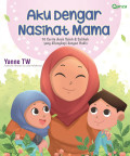 Aku Dengar Nasihat Mama - Berbakti Kepada Orang Tua
