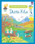 Aku Ingin Tahu Tentang: Dunia Kita