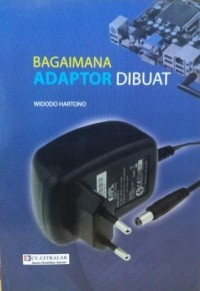 Image of Bagaimana Adaptor dibuat