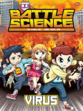 Battle Science: Virus