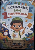 Catatan Kecil Sang Penakluk Hari
