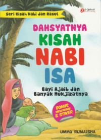 Image of Dahsyatnya Kisah Nabi Isa: Bayi Ajaib dan Banyak Mukjizatnya