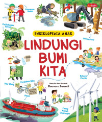 Image of Ensiklopedia Anak: Lindungi Bumi Kita