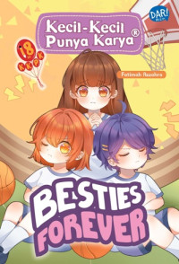 Image of Kecil-Kecil Punya Karya: Besties Foverever
