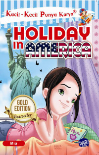 Image of Kecil-kecil Punya Karya: Holiday in Amerika