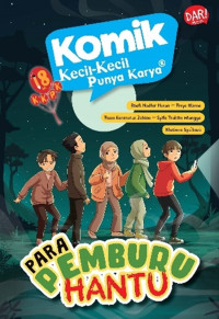 Image of Komik Kecil-kecil Punya Karya: Para Pemburu Hantu