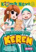 Komik Next G: Berbagi itu Keren