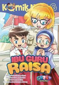 Komik Next G: Ibu Guru Raisa