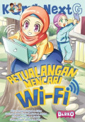 Komik Next G: Petualangan Mencari Wi-fi