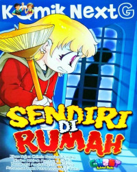 Komik Next G: Sendiri di Rumah