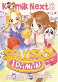 Image of Komik Next G: Squishy Idaman