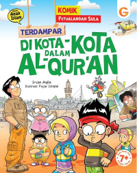 Image of Komik Petualangan Sula: Terdampar di Kota-kota dalam Al-Qur'an