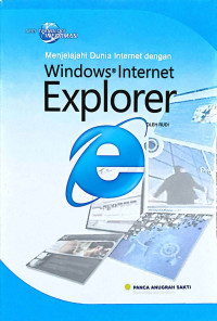 Image of Menjelajah Dunia Internet dengan Windows Internet Explorer