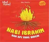 Image of Nabi Ibrahim dan Api yang Dingin