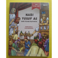 Nabi Yusuf AS: Nabi Paling Rupawan