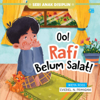 Oo! Rafi Belum Salat!