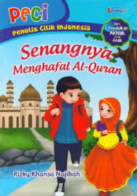 Image of Senangnya Menghafal Al-Qur'an