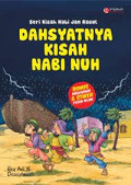 Seri Kisah Nabi dan Rasul: Dahsyatnya Kisah Nabi Nuh